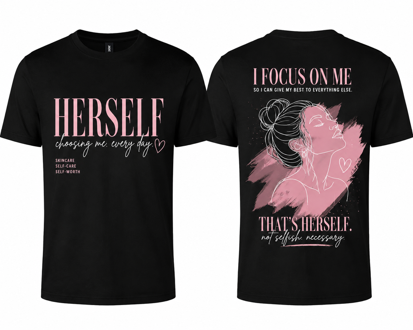 HERSELF | Choosing Me Every Day Graphic Tee