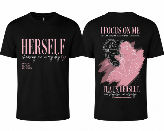 HERSELF | Choosing Me Every Day Graphic Tee